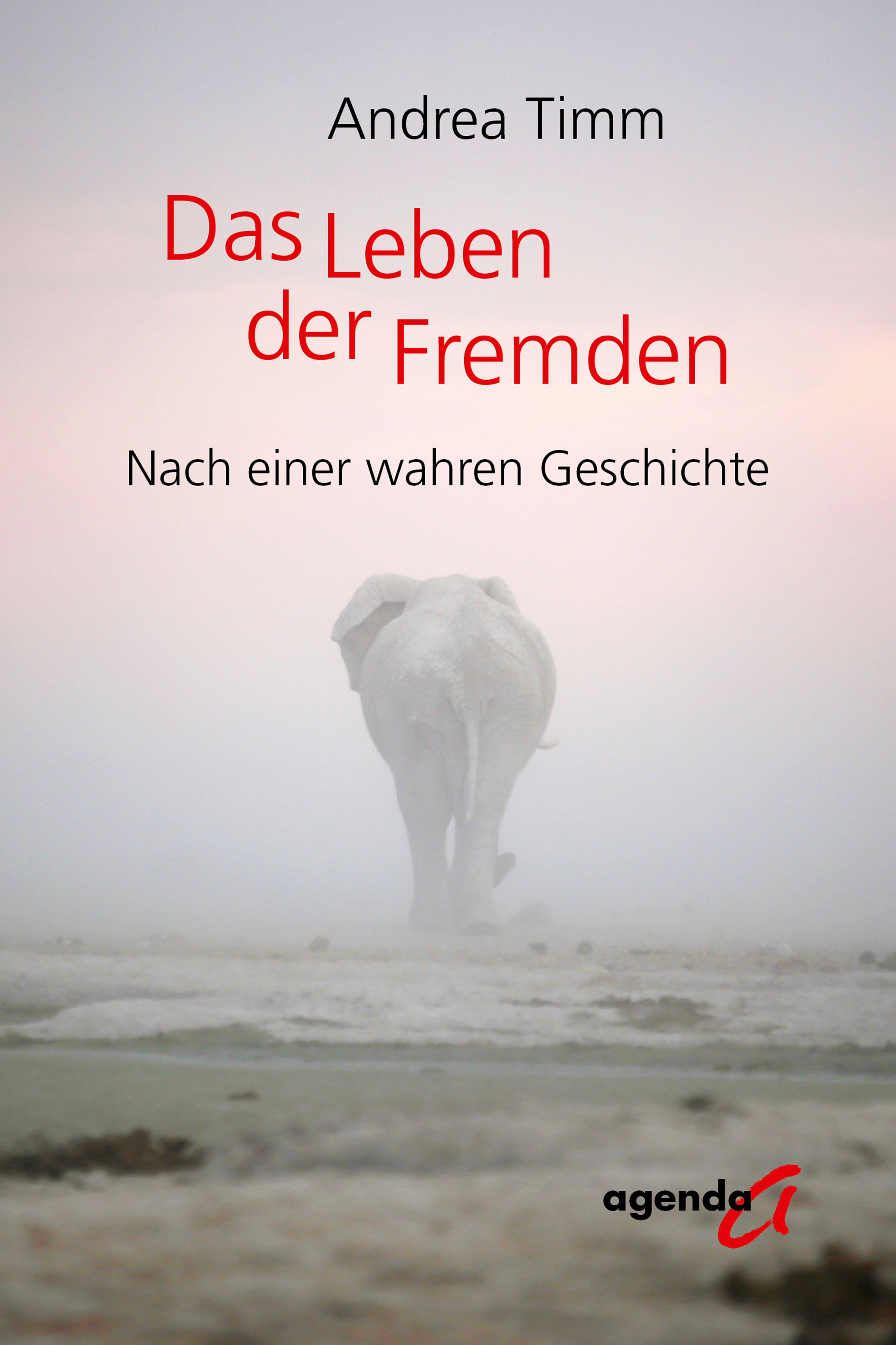 Das Leben der Fremden